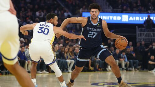 [腾讯全场集锦]🏀灰熊一波17-0逆转勇士 追梦致命犯规 布泽尔25+13 库里24分
